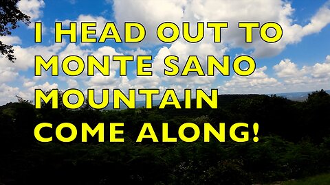I head out to Monte Sano mountain in Alabama come along