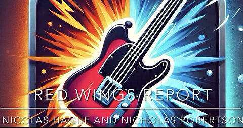 Red Wings Report - Nicolas Hague and Nicholas Robertson