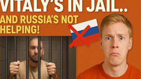 Russia Leaves Vitaly Behind Bars