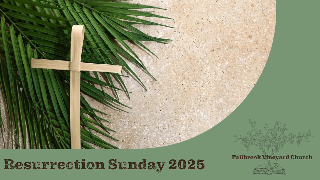 Resurrection Sunday 2025