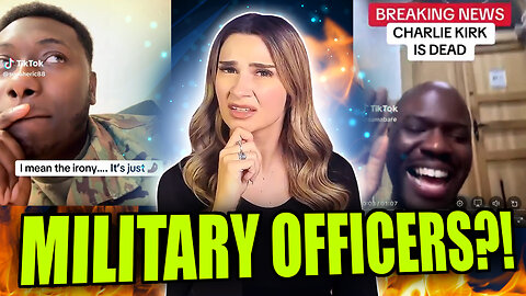REACTING To Military Officers CELEBRATING Charlie Kirk's MURDER!
