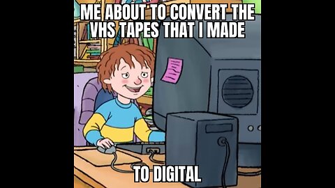 my plans for a VHS to digital converter