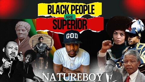 Irrefutable Proof Taught Black People Are Superior | TMHP Natureboy