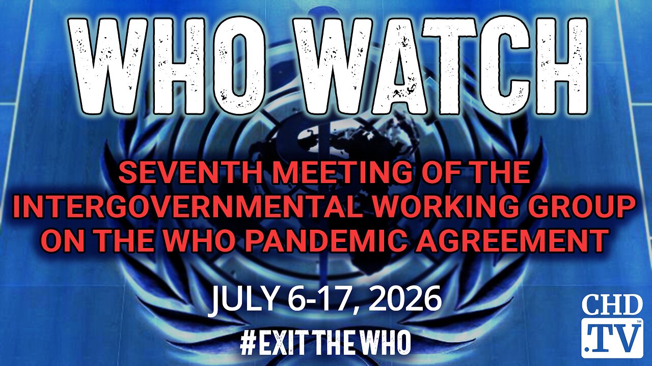 WHO WATCH: Intergovernmental Working Group (IGWG) on the WHO Pandemic Agreement | July 17
