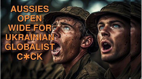 AUSSIES OPEN WIDE FOR UKRAINIAN GLOBALIST C✱CK