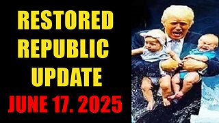 Trump News. Restored Republic. And We Know. X22 Report. SG Anon. Michael Jaco ~ June 17, 2025