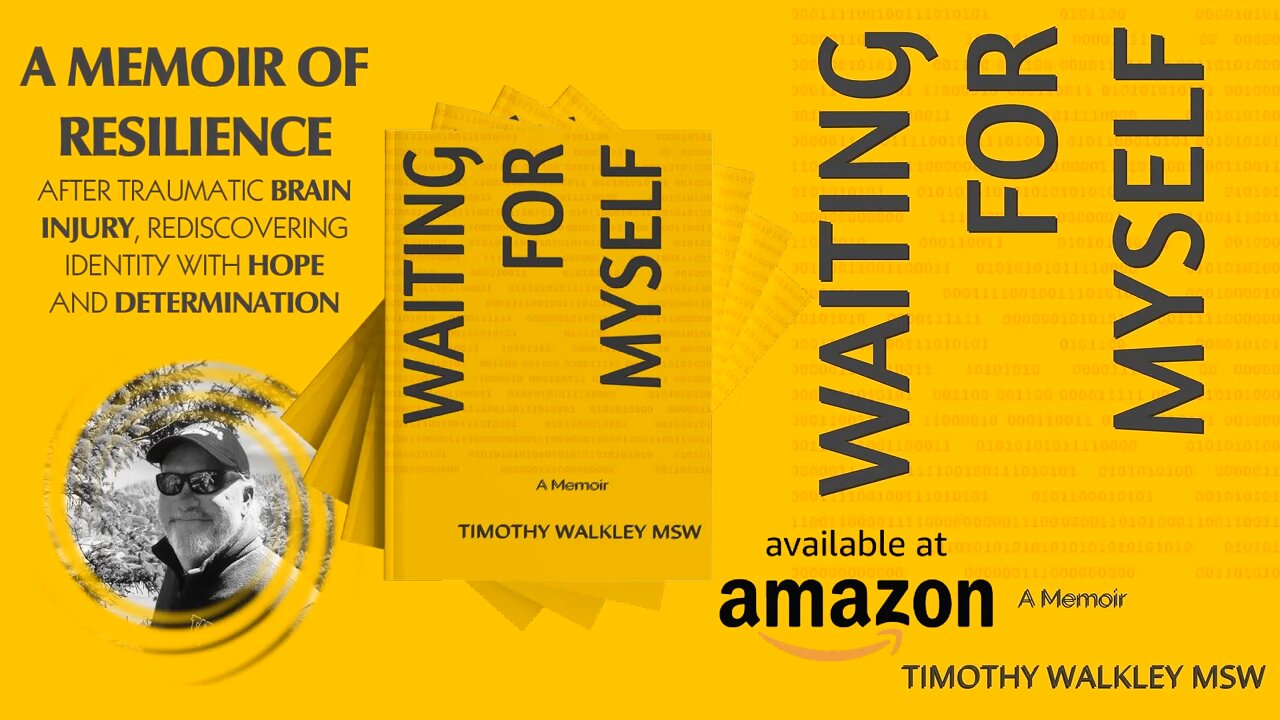 WAITING FOR MYSELF: An Inspirational Memoir by Timothy Walkley