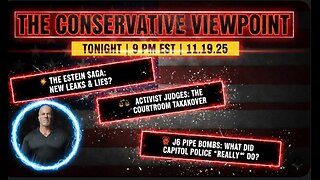LIVE TONIGHT AT 9PM EST. ON THE CONSERVATIVE VIEWPOINT: THE EPSTEIN SAGA CONTINUES TO UNFOLD