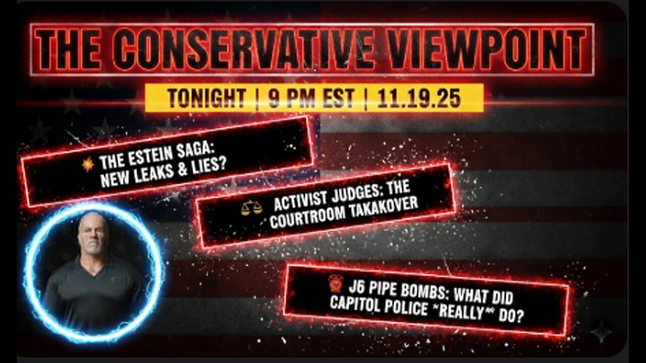 LIVE TONIGHT AT 9PM EST. ON THE CONSERVATIVE VIEWPOINT: THE EPSTEIN SAGA CONTINUES TO UNFOLD