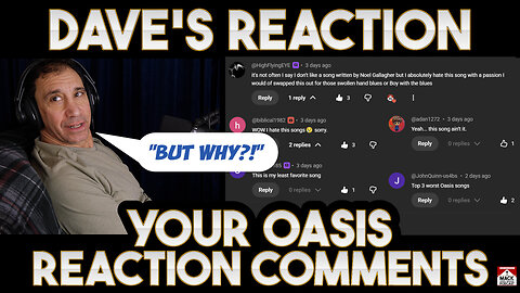 Dave's Reaction: Your Oasis Comments — [Get off Your] High Horse Lady Edition