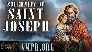 14 Mar 25, The Terry & Jesse Show: Saint Joseph, Defender of the Family