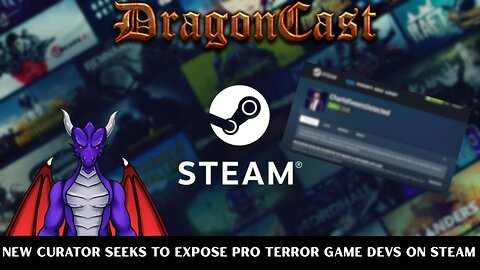 New Curator seeks to expose Pro terror Game devs on Steam