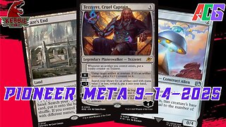Watching The Pioneer Meta 09-08-25 to 09-14-25 | Magic the Gathering | MTG Metagame Analysis
