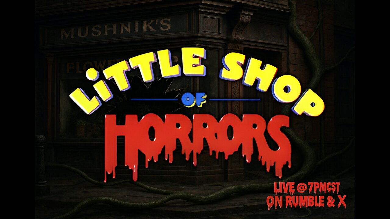 The DIVE with Charles Sherrod Jr. Presents: Little Shop of Horrors