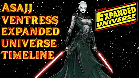 Asajj Ventress Full Expanded Universe (EU) Story Arc Timeline
