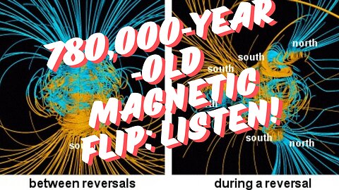 Hear Earth’s Magnetic Field Flipping from 780,000 Years Ago