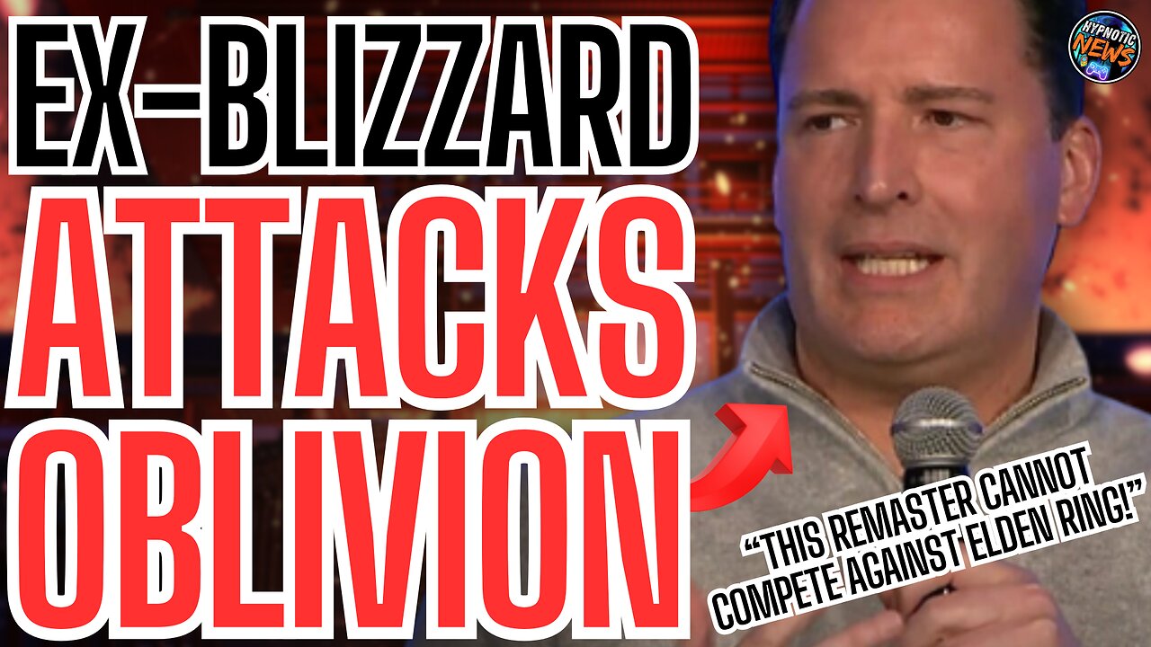 Elder Scrolls Oblivion GETS ATTACKED By Ex-Blizzard Boss MIKE YBARRA And Claims The Game ISNT A WIN