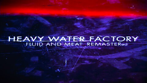 HEAVY WATER FACTORY - Compilation #1: 1994