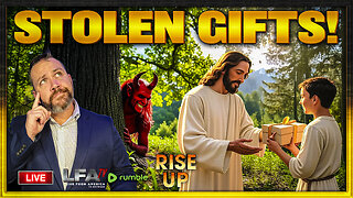 STOLEN GIFTS! | RISE UP 7.9.25 9AM