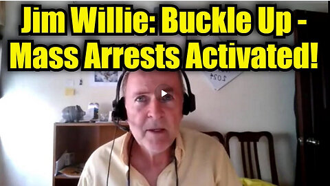 Jim Willie: Buckle Up - Mass Arrests Activated!!