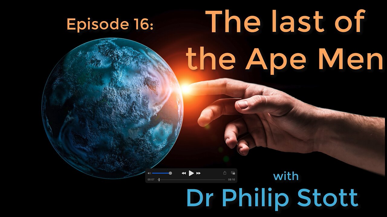 16 The Last of the Ape Men