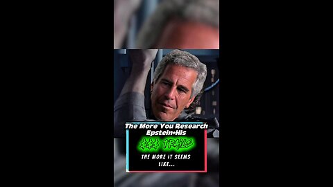 🚨⚠️ The More You Research Epstein+His $$$ Trails, The MORE It Seems Like... ⚠️🚨