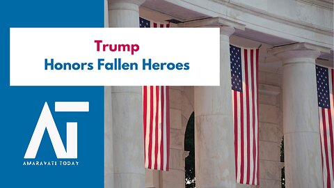 U.S. President Trump Lays Wreath at Arlington Cemetery | US Military | Amaravati Today World News