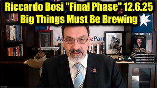 Lt Col Riccardo Bosi "Final Phase" 12.6.25 - Big Things Must Be Brewing