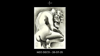 Neo Deco - 28-07-25