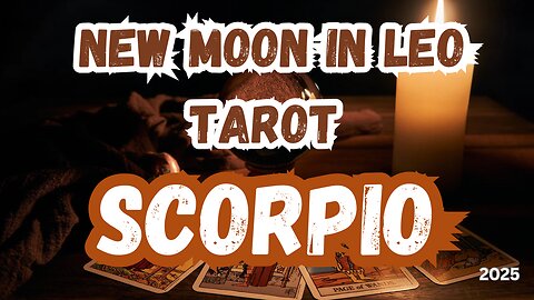 Scorpio ♏️ - Lead like you mean it! New Moon 🌚 in Leo Tarot Reading #tarot #scorpio #tarotary