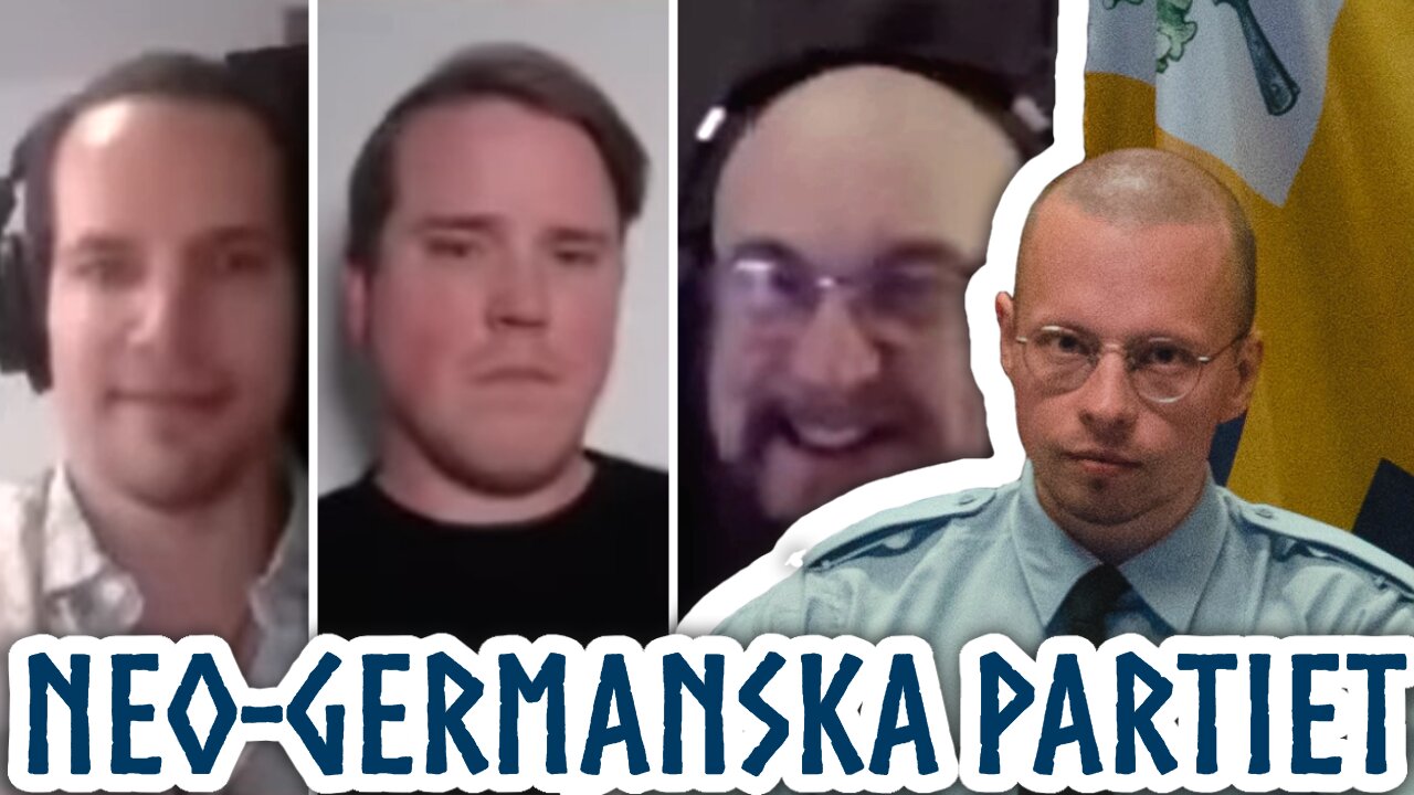 Dulny, Jeff Ahl, Magnus Söderman om Neo Germanska Partiet - Svegot