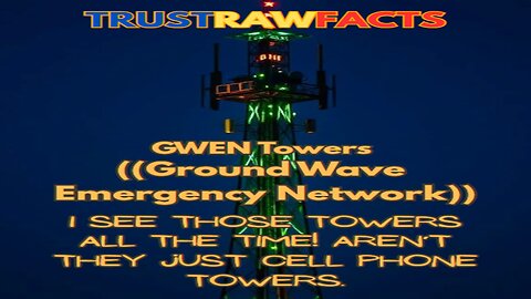 Gwen Towers - Aren't they just Cell Towers? - Key Points