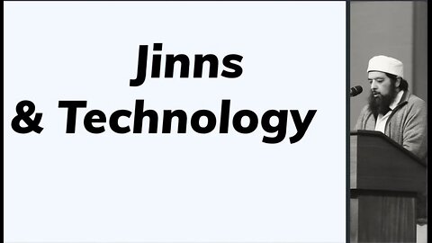 Sheik Omar Baloch - Jinns & Technology