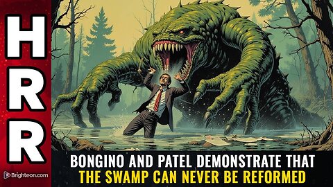 Bongino and Patel demonstrate that THE SWAMP can NEVER be reformed