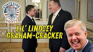 Stateside Roots episode 3 - "Lil' Lindsey Graham-cracker"