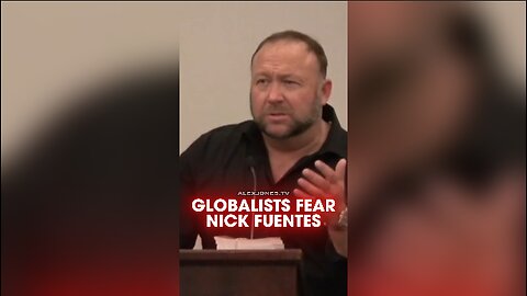 Alex Jones: The Globalists Are Terrified of Nick Fuentes - 2/27/20