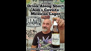 Drink Along Short: Aldi's Covista Mexican Lager