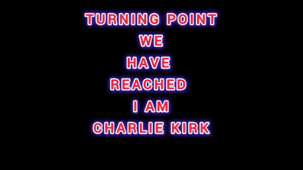 Charlie Kirk I AM WE ARE CHARLIE KIRK