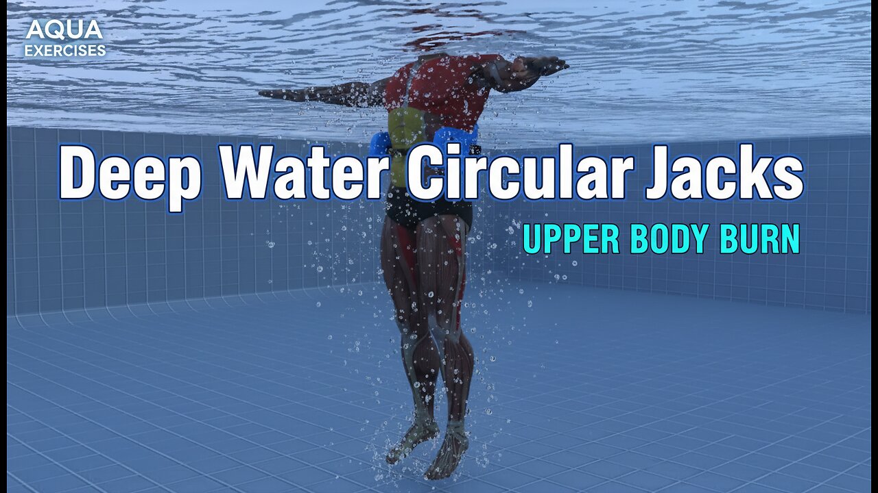 Deep Water Circular Jacks: Boost Your Upper Body Aqua Workout
