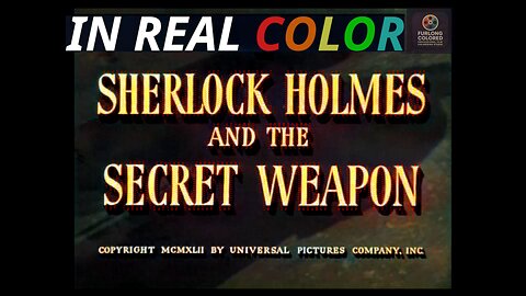 🕵️ Sherlock Holmes — The Secret Weapon (1943) — In Real Color — 1080p