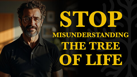 Tree of Life - It's NOT What They Say!