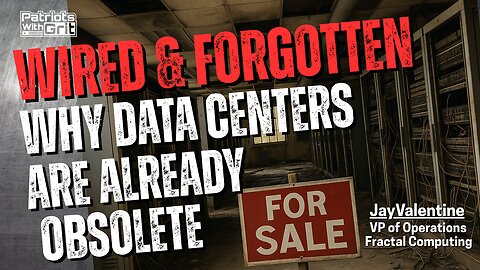 Wired & Forgotten: Why Data Centers Are Already Obsolete | Jay Valentine