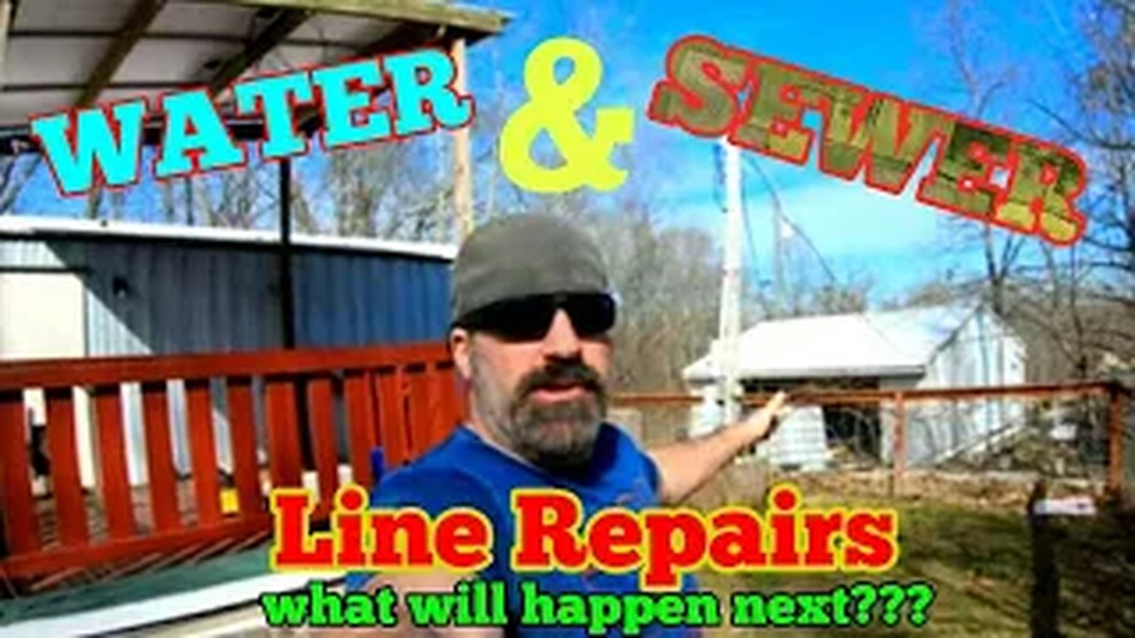 Water Line and Sewer Repair - homestead vlog
