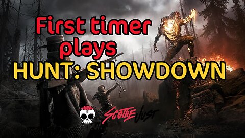 First time on HUNT: SHOWDOWN