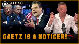 Gaetz goes Viral ADMITTING Jews and AIPAC have Total Control of US Gov!