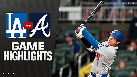 Dodgers vs. Braves Game Highlights