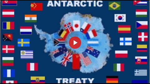 Antarctic Treaty - The Cabal Is Hiding Something About Antarctica (Part 1 of 3)