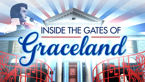 Inside the Gates of Graceland | Fox Nation | 6/24/2022