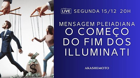 O começo do fim dos Illuminati - mensagem Pleiadiana