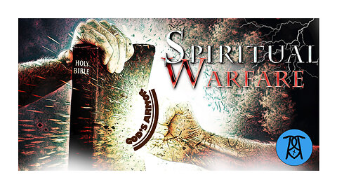 Spiritual Warfare – Presentation 14 - Prayer - Part 2